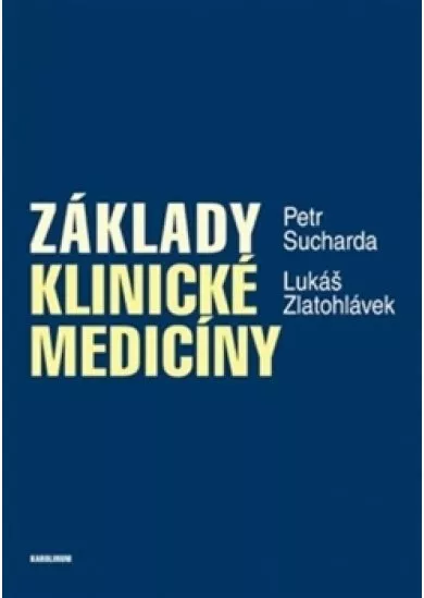 Základy klinické medicíny