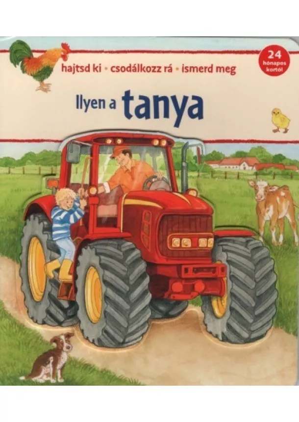 Lapozó - Ilyen a tanya - Hajsd ki - Csodálkozz rá - Ismerd meg