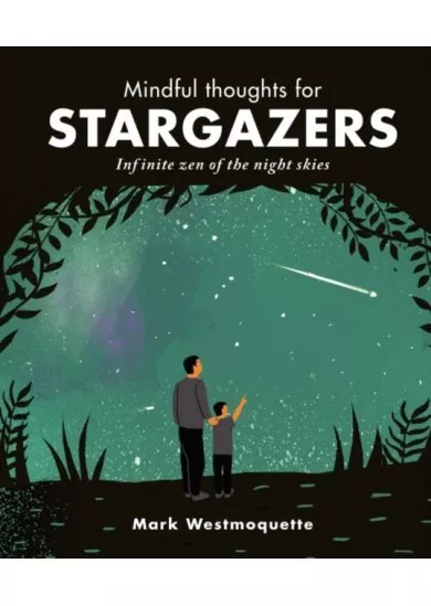 Mindful thoughts for Stargazers