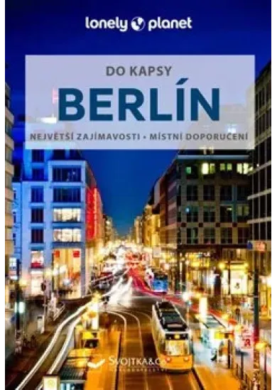 Berlín do kapsy - Lonely Planet