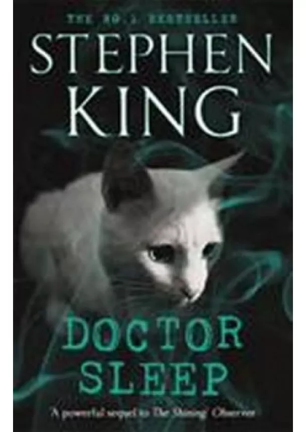 Stephen King - Doctor Sleep
