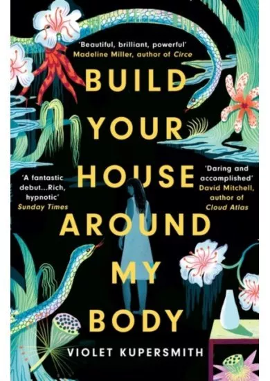 Build Your House Around My Body