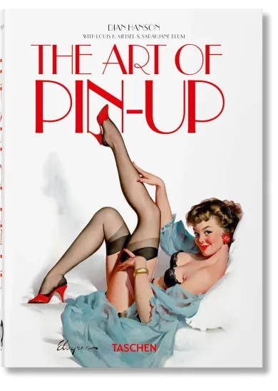 The Art of Pin-up. 40th Ed.