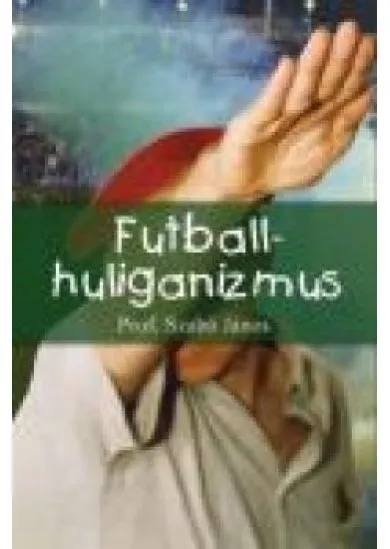 Futballhuliganizmus