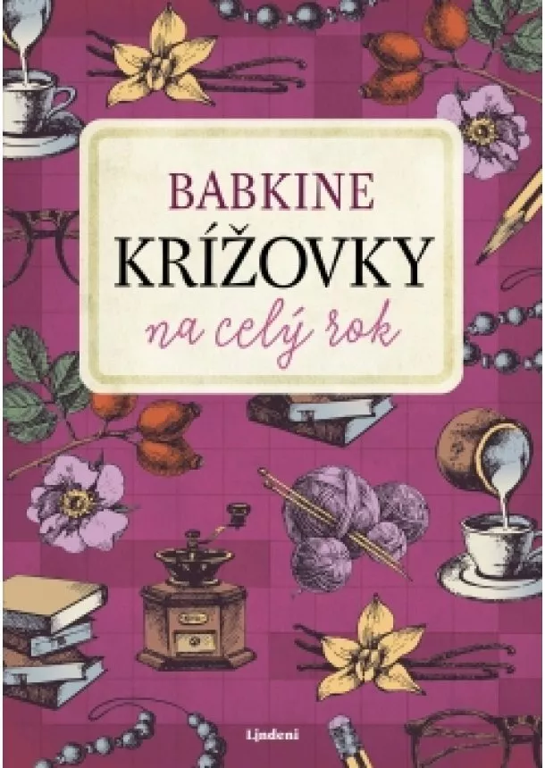 autora  nemá - Babkine krížovky na celý rok