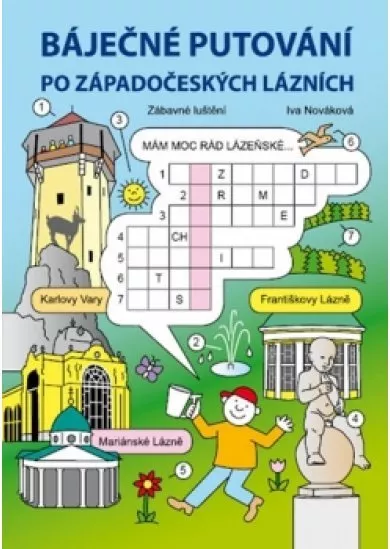 Báječné putování po západočeských lázníc