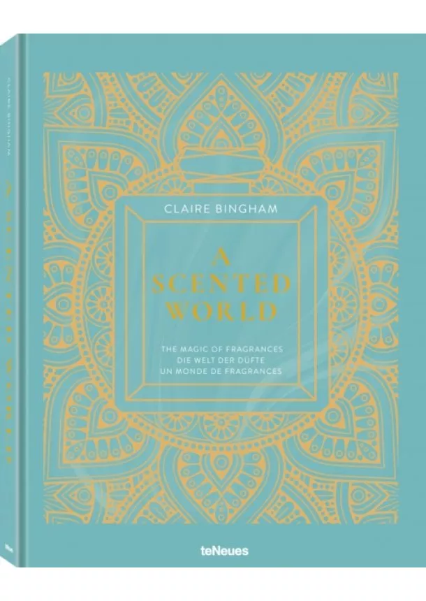 Claire Bingham - A Scented World