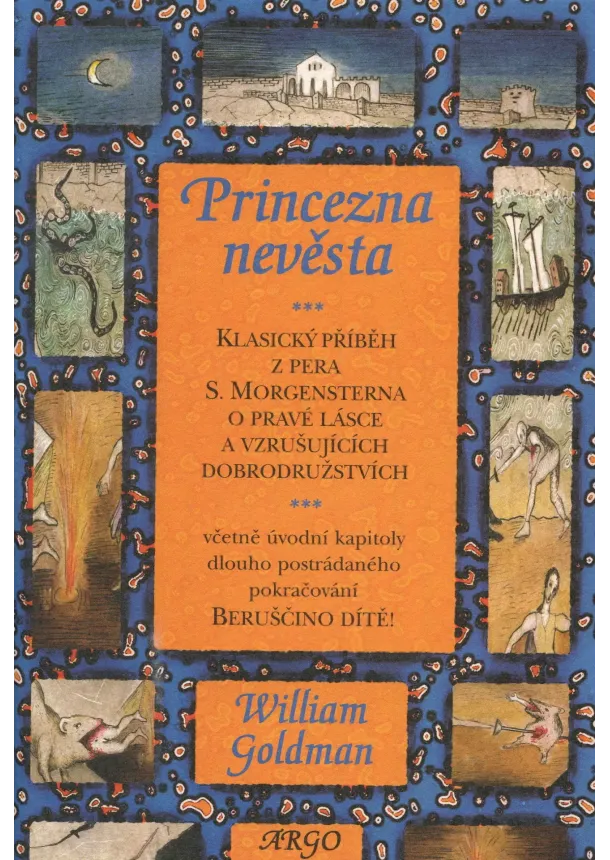 William Goldman  - Princezna nevěsta - Klasický příběh z pera S. Morgensterna o pravé lásce