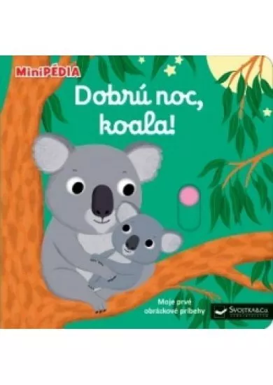 MiniPÉDIA  Dobrú noc, koala!