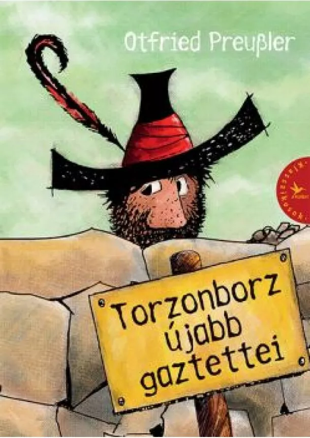 Otfried Preussler - Torzonborz újabb gaztettei (5. kiadás)
