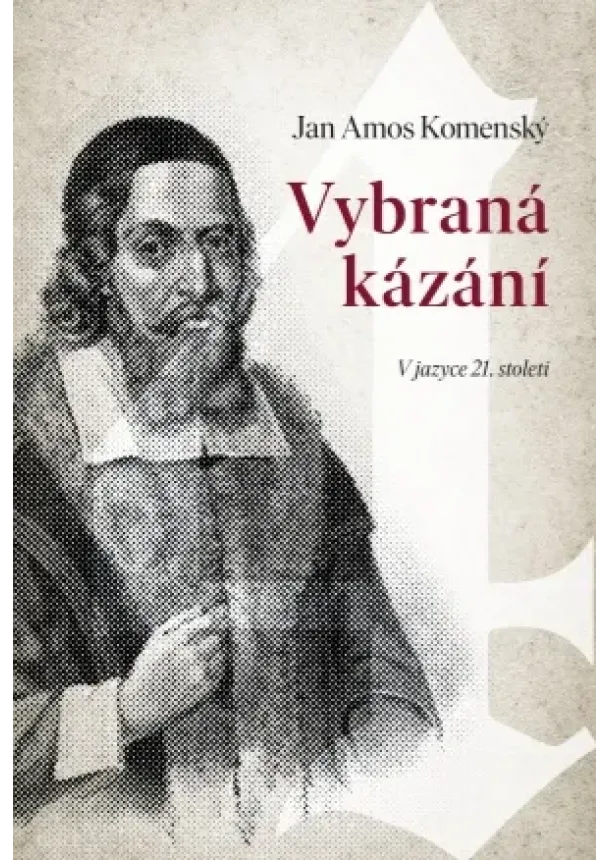 Jan Amos Komenský - Vybraná kázání