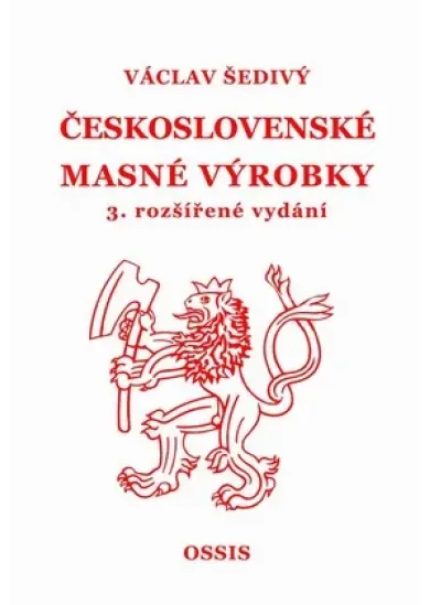 Československé masné výrobky (3. rozšířené vydání)