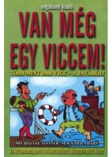 Van még egy viccem!