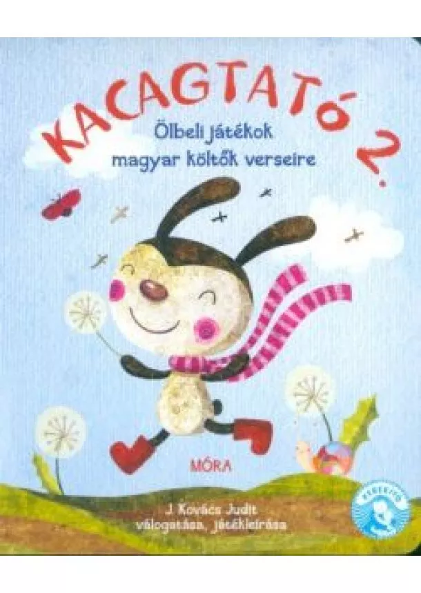 J. Kovács Judit - Kacagtató 2. /Ölbeli játékok magyar költők verseire