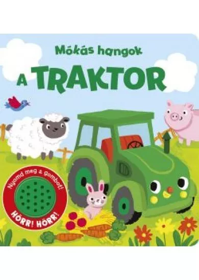 Mókás hangok - A traktor 