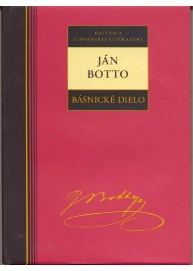 Básnické dielo - Ján Botto