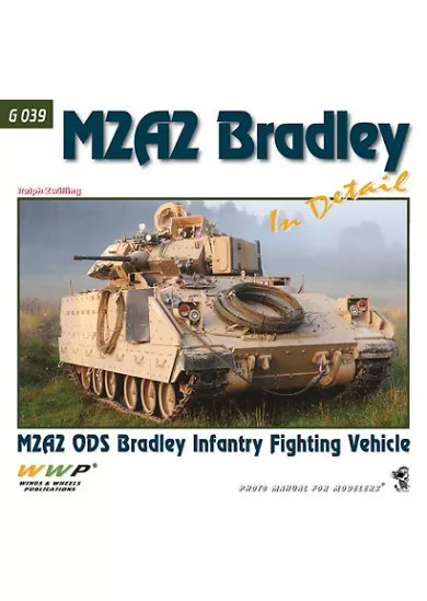 M2A2 Bradley In Detail