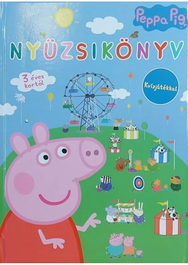 Böngésző - Peppa Malac: Nyüzsikönyv - Kvízjátékkal 3 éves kortól