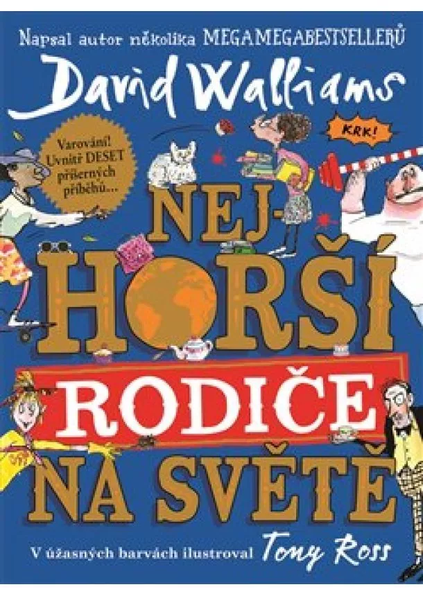 David Walliams - Nejhorší rodiče na světě
