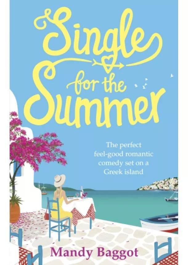 Mandy Baggot - Single for the Summer