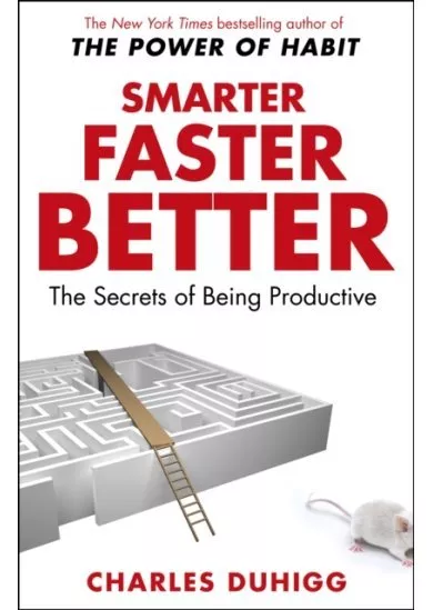 Smarter Faster Better