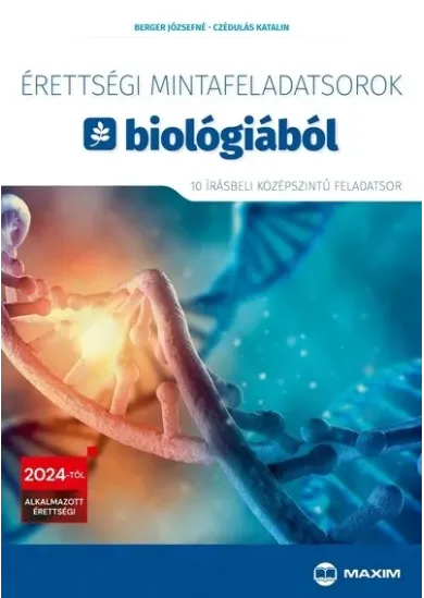 Érettségi mintafeladatsorok biológiából (10 írásbeli középszintű feladatsor) - 2024-től érvényes