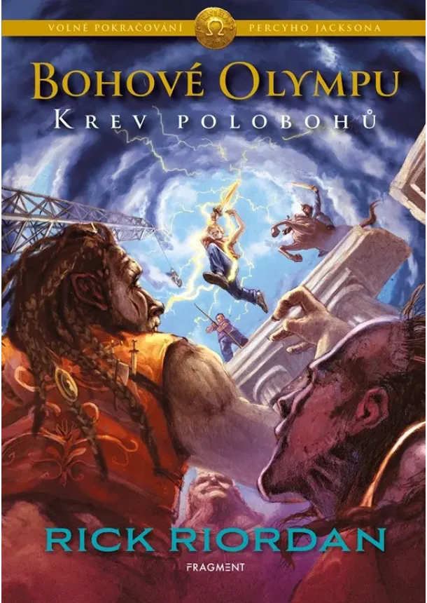 Rick Riordan - Bohové Olympu – Krev polobohů