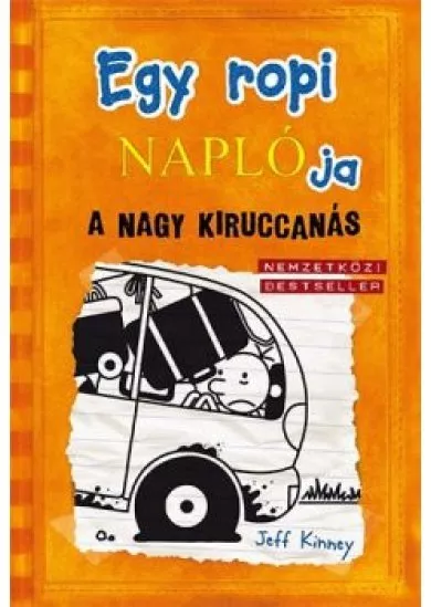 Egy ropi naplója 9. /A nagy kiruccanás