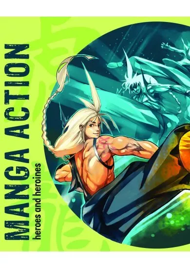 Manga Action heroes and heroines