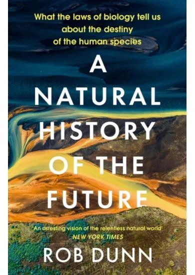 A Natural History of the Future