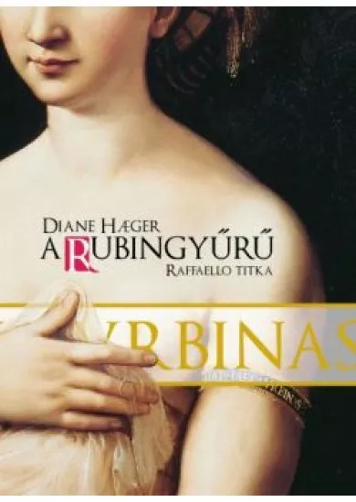 A RUBINGYŰRŰ
