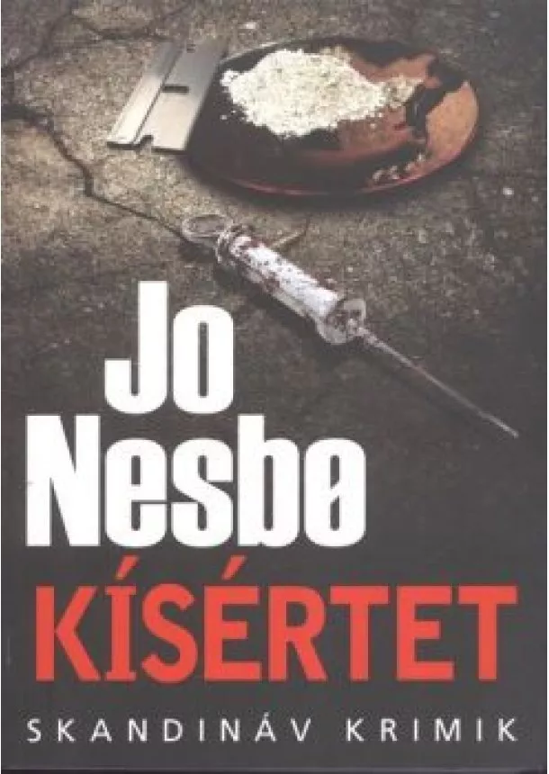 Jo Nesbo - Kísértet /Skandináv krimik