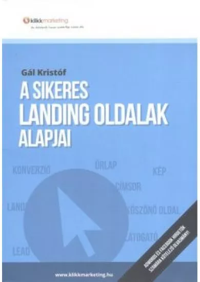 A SIKERES LANDING OLDALAK ALAPJAI