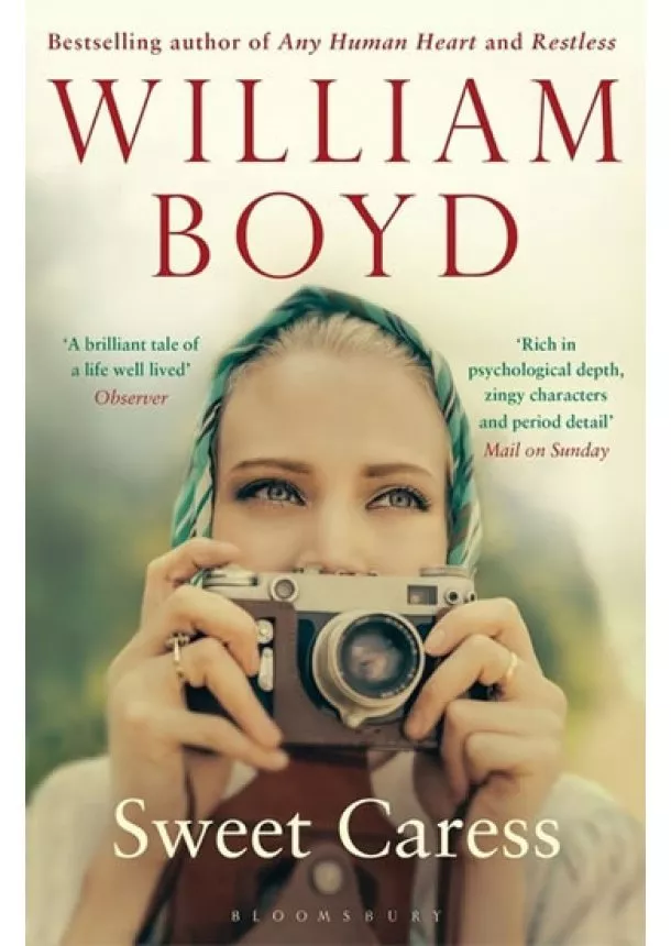 William (Author and playwright, UK) Boyd - Sweet Caress: The Many Lives of Amory Clay