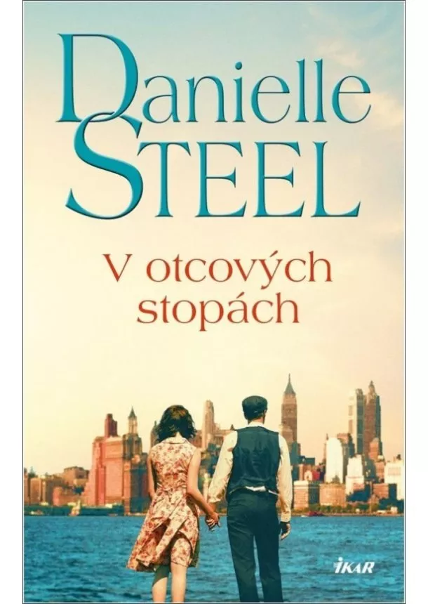 Danielle Steelová - V otcových stopách