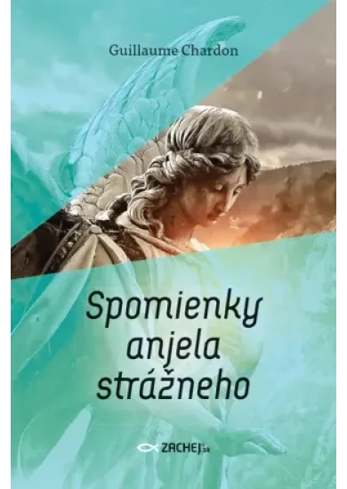 Spomienky anjela strážneho