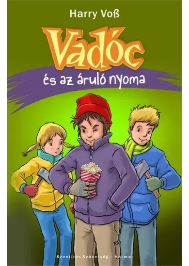 Vadóc és az áruló nyoma (6. rész)