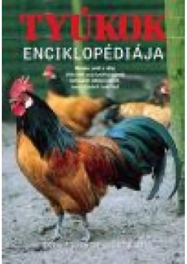 ESTHER VERHOEF-AAD RIJS - TYÚKOK ENCIKLOPÉDIÁJA