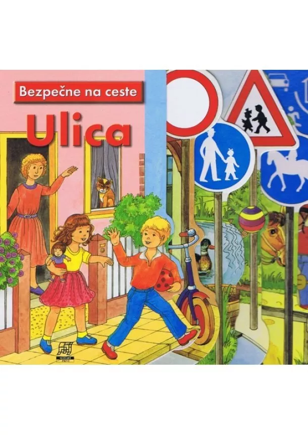 autor neuvedený - Bezpečne na ceste: Ulica - leporelo
