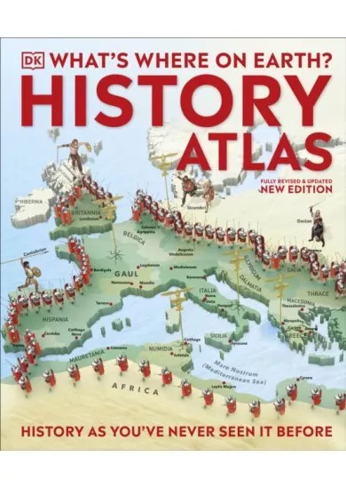 What's Where on Earth? History Atlas
