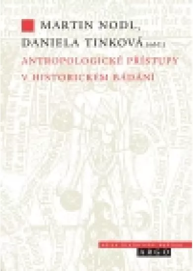 Antropologické přístupy v historickém bádání