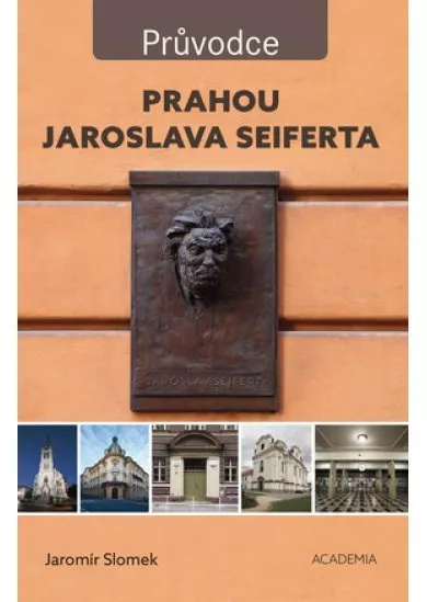 Prahou Jaroslava Seiferta