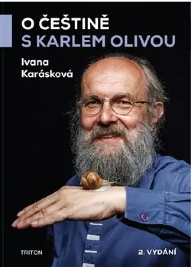 Ivana Karásková - O češtině s Karlem Olivou