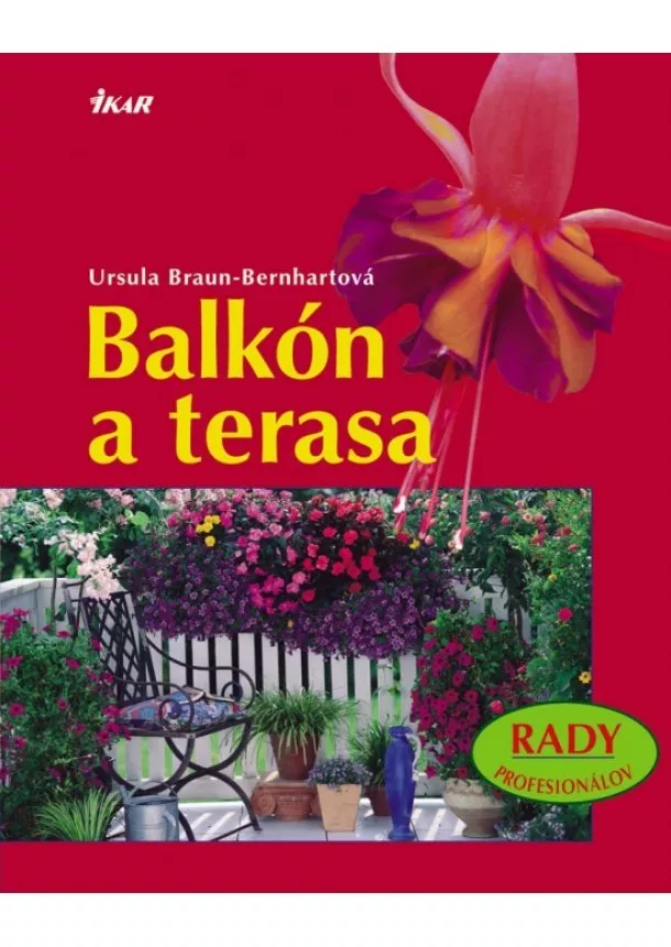 Ursula Braunová-Bernhartová - Balkón a terasa