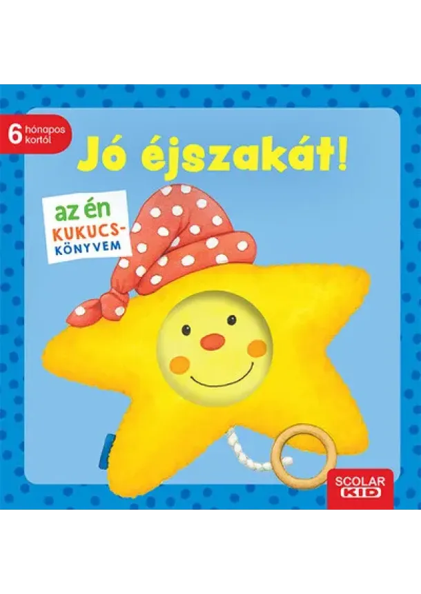 Monika Neubacher-Fesser - Az én kukucs-könyvem: Jó éjszakát