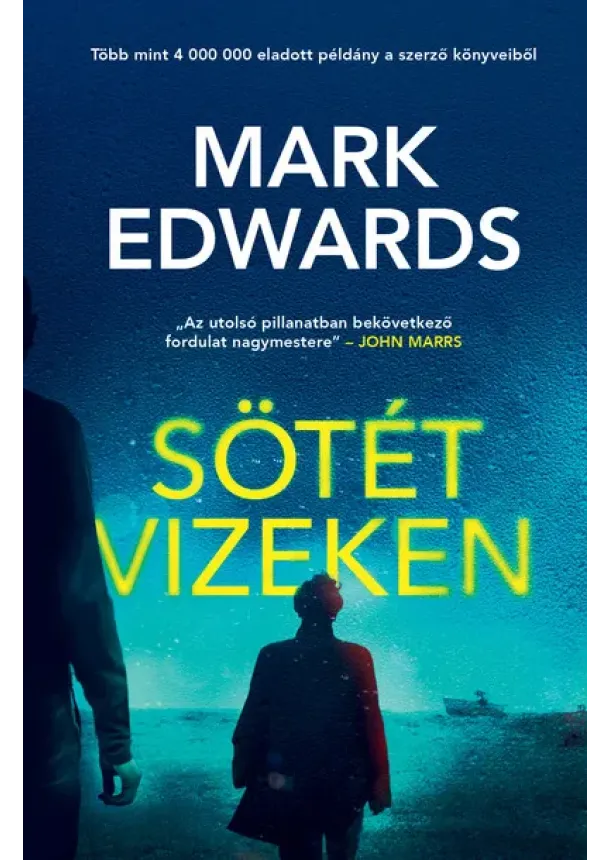 Mark Edwards - Sötét vizeken