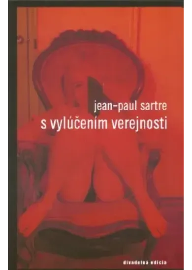 S vylúčením verejnosti