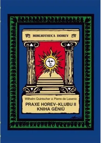 Praxe Horev-Klubu II: Kniha géniů