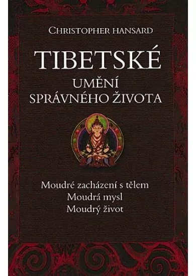 Tibetské umění správného života