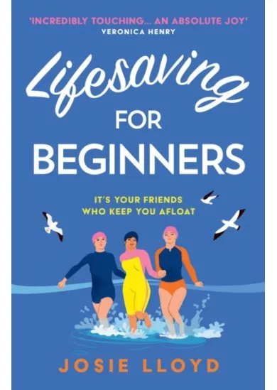 Lifesaving for Beginners